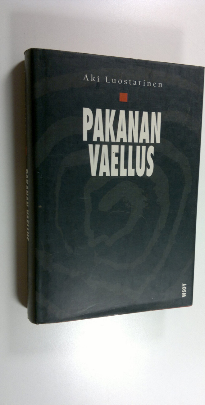 Aki Luostarinen : Pakanan vaellus