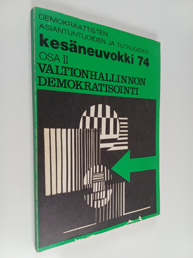 Kesäneuvokki 74 :; demokraattisten asiantuntijoiden ja tu...