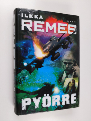 Ilkka Remes : Pyörre