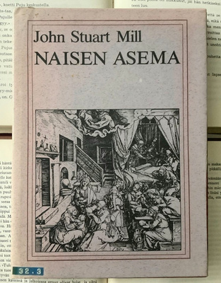 John Stuart Mill - Naisen asema (POISTO!)