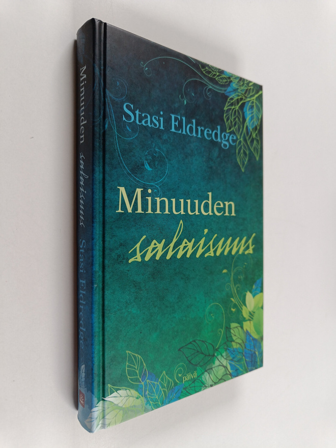 Stasi Eldredge : Minuuden salaisuus