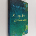 Stasi Eldredge : Minuuden salaisuus - pikkukuva 1