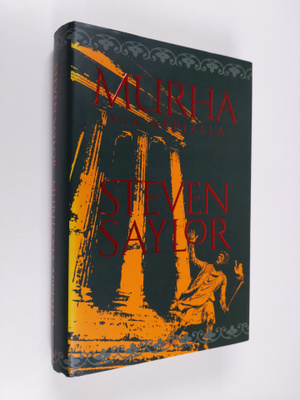 Steven Saylor : Murha Via Appialla