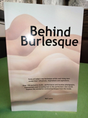 Neil Lewis : Behind burlesque  ( SIS POSTIKULU)