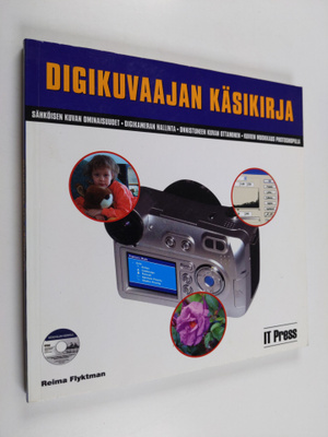 Reima Flyktman : Digikuvaajan käsikirja