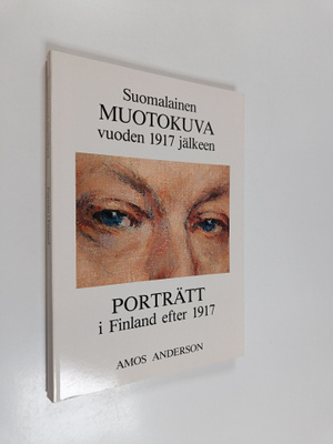 Bengt von Bonsdorff : Suomalainen muotokuva vuoden 1917 j...