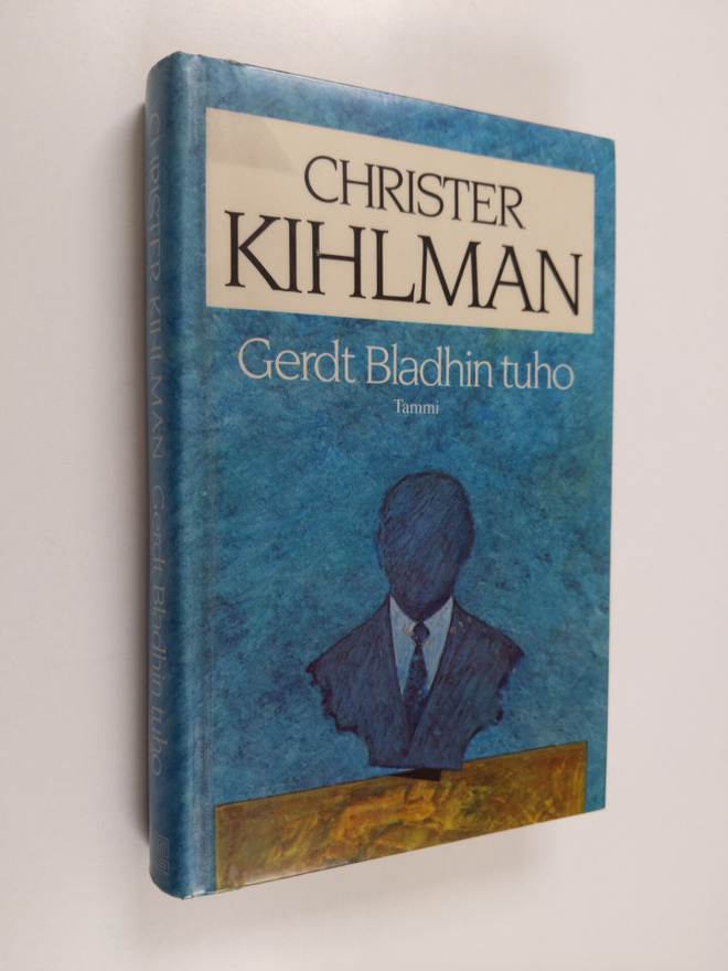 Christer Kihlman : Gerdt Bladhin tuho
