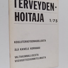 Kerttu (päätoim.) Hemmi : Terveydenhoitaja 1/1975 - pikkukuva 1