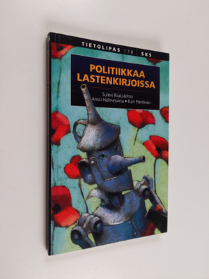 Sulevi Riukulehto : Politiikkaa lastenkirjoissa