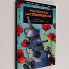 Sulevi Riukulehto : Politiikkaa lastenkirjoissa - pikkukuva 1