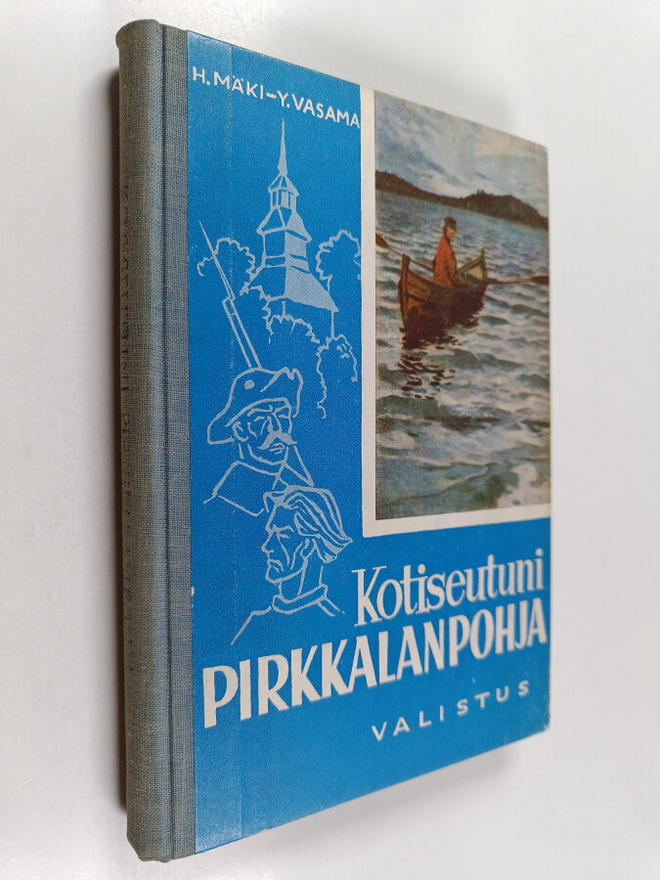 Kotiseutuni Pirkkalanpohja : Ruoveden - Keuruun - Virtain...