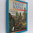 Franz Kafka : Keisarin viesti : Novelleja ; Katkelmia ; T... - pikkukuva 1