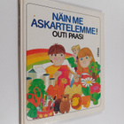 Outi Paasi : Näin me askartelemme! : uusia ilmaismateriaa... - pikkukuva 1