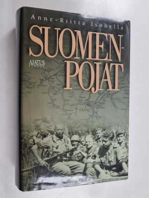 Anne-Riitta Isohella : Suomen-pojat : virolainen jääkärit...