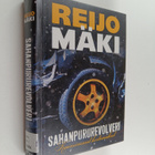 Reijo Mäki : Sahanpururevolveri : kauneimmat kertomukset - pikkukuva 1