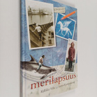 Kyllikki Villa : Merilapsuus - pikkukuva 1