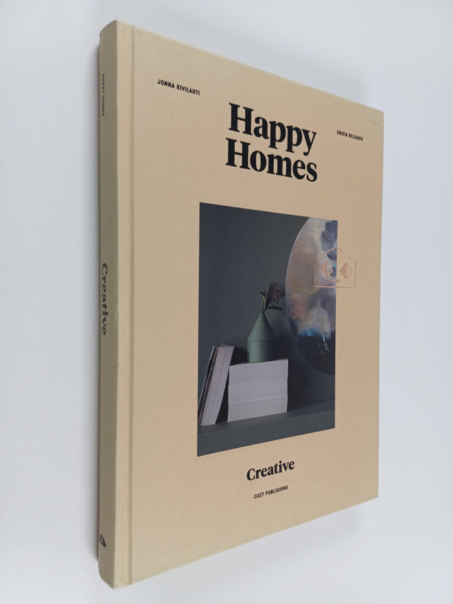 Jonna Kivilahti ym. : Happy Homes : Creative