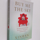 Xinran : Buy Me the Sky: The remarkable truth of Chinaa s... - pikkukuva 1