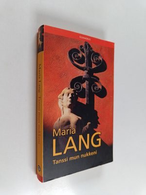 Maria Lang : Tanssi mun nukkeni