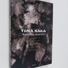 Tiina Kaila : Valaistu manner - pikkukuva 1