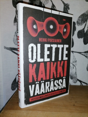 Olette kaikki väärässä - Heikki Pursiainen 1.p.Uusi