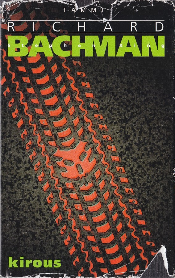 Stephen King (Richard Bachman) Kirous (Tammi 1997)
