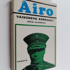 Erkki Salometsä : A.F. Airo : Vaikeneva kenraali - pikkukuva 1