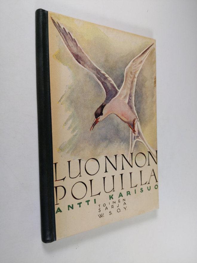 Antti Karisuo : Luonnon poluilla : Toinen sarja