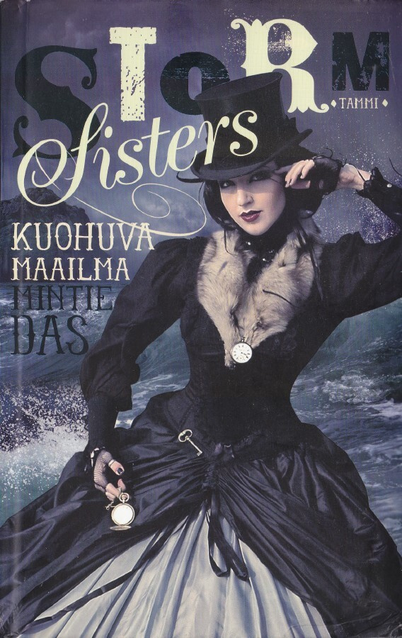 Mintie Das: Storm sisters - Kuohuva maailma (sid.)
