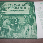Tasavallan Presidentti - Milky way Moses LP re - pikkukuva 2