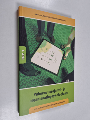 Antti ym. Aro : Puheenvuoroja työ- ja organisaatiopsykolo...