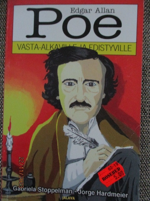 EDGAR ALLAN POE VASTA-ALKAVILLE JA EDISTYNEILLE