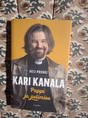 Heli Pruuki : Kari Kanala Pappi ja pelimies 1p