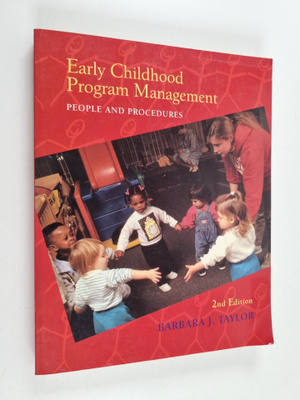 Barbara J. Taylor : Early Childhood Program Management : ...