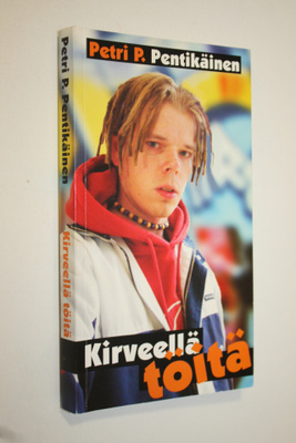 Petri P. Pentikäinen : Kirveellä töitä