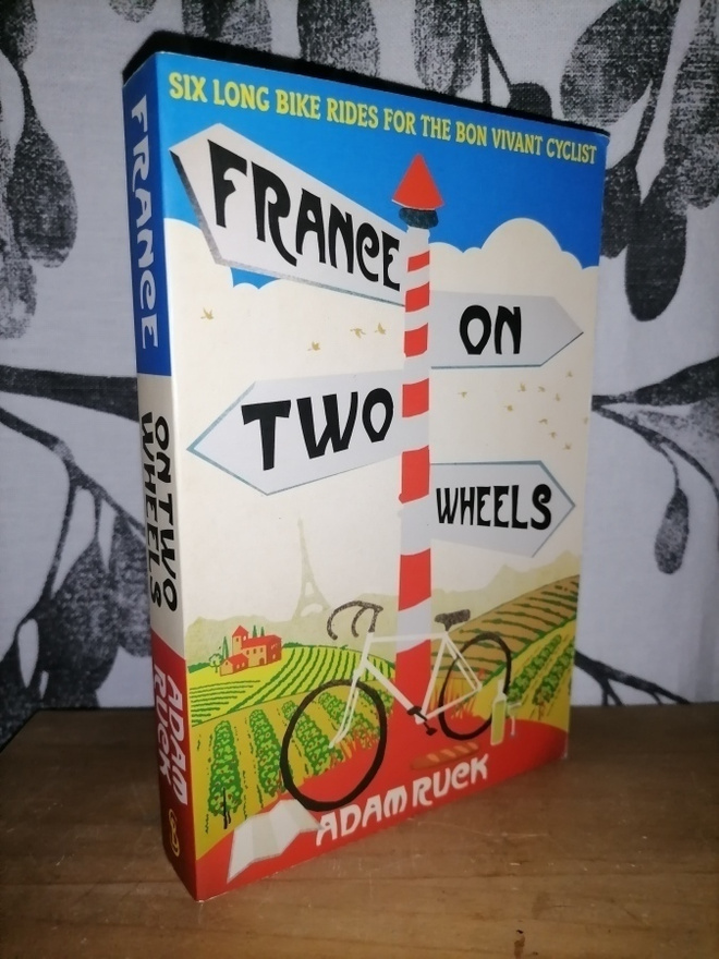 France on two wheels - Adam Ruck - SB 2012