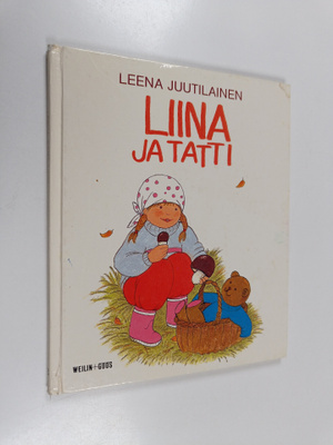 Leena Juutilainen : Liina ja tatti