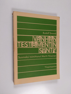 Rudolf Smend : Vanhan testamentin synty