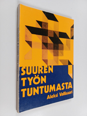 Aleksi Vallisaari : Suuren työn tuntumasta : lähetystyön ...