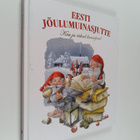 Eesti joulumuinasjutte : kuu ja tähed kuusepuul - pikkukuva 1