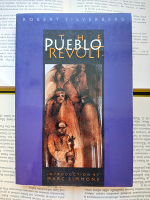 Robert Silverberg - The Pueblo Revolt (softcover)