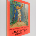 Martta Wendelin : Metsänväen suojatti - pikkukuva 1