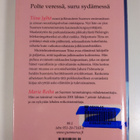 Maria Roiha : Tiina Jylhä : polte veressä, suru sydämessä - pikkukuva 2