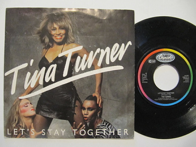Tina Turner Let's Stay Together 7" sinkku