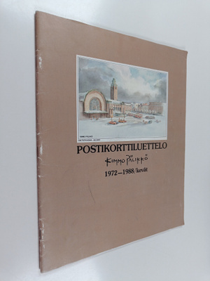 Kimmo Pälikkö : Postikorttiluettelo 1972-1988/kevät