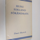Ilmari Hustich : Huru Finland förändrats - pikkukuva 1