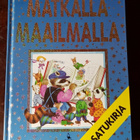 MATKALLA MAAILMALLA SATUKIRJA - pikkukuva 1