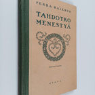 Pekka Kalervo : Tahdotko menestyä - pikkukuva 1
