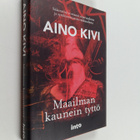 Aino Kivi : Maailman kaunein tyttö (signeerattu, tekijän ... - pikkukuva 1