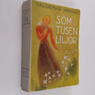Valdemar Nyman : Som tusen liljor : roman - pikkukuva 1